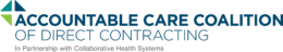 Accountable Care Coalition of Direct Contracting, LLC